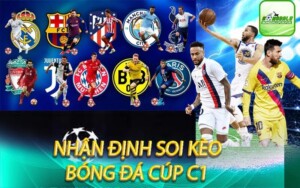 nhan-dinh-soi-keo-bong-da-cup-c1